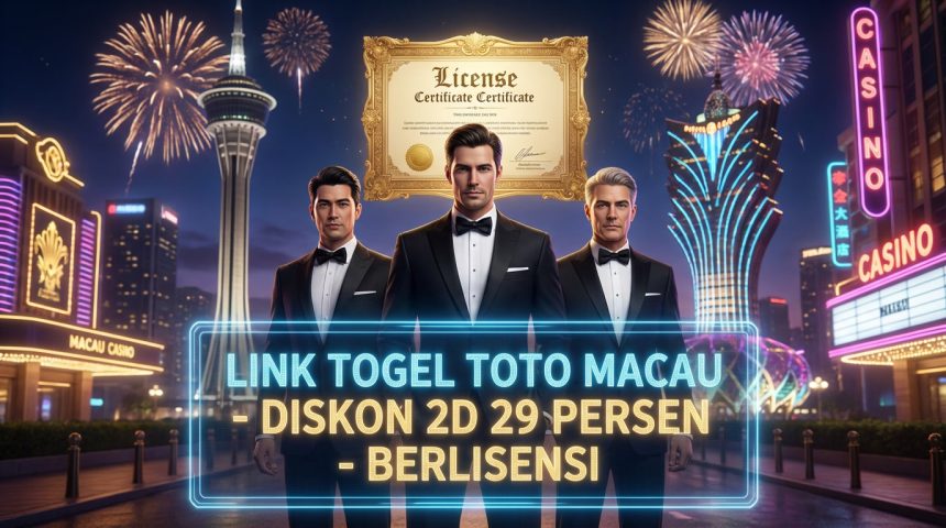 Link Togel Toto Macau Diskon 2D 29 Persen Berlisensi Resmi Bersama Capital303
