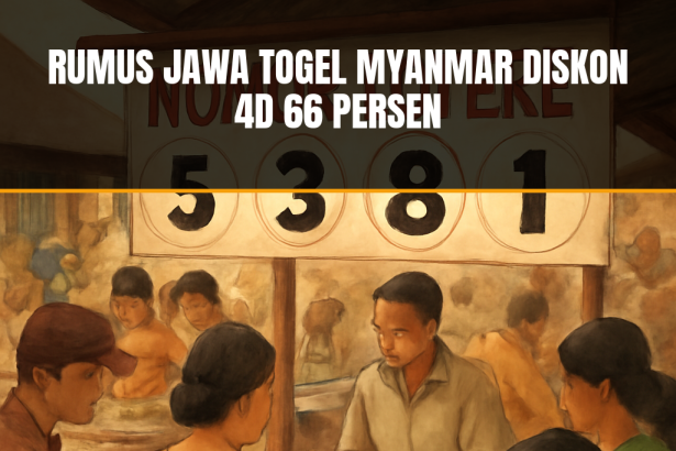 Rumus Jawa Togel Myanmar Diskon 4D 66 Persen