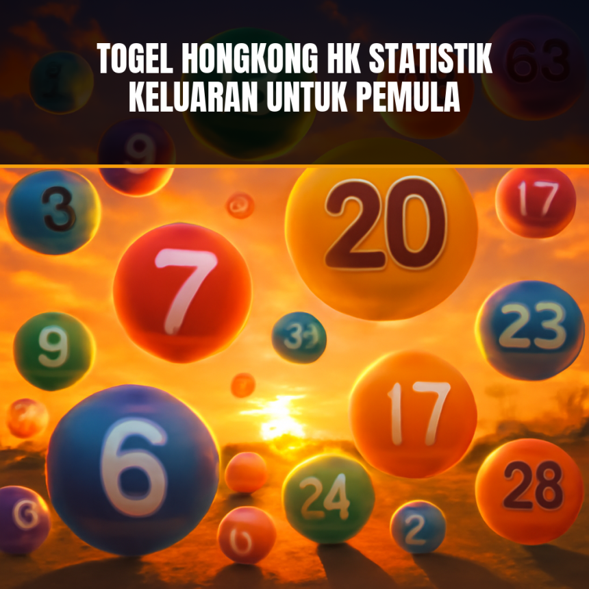 Statistik Togel Hongkong HK
